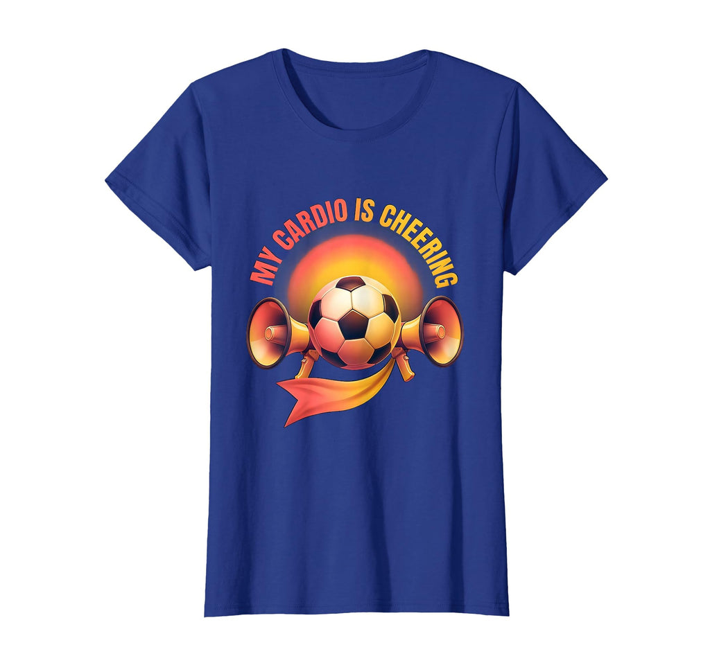 My Cardio Is Cheering Soccer Mom T-Shirt - Novelty Apparel Unisex - T-Shirt, Sweatshirt, Hoodie