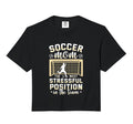 Soccer Mother Gameday Soccer Mom T-Shirt - Casual Everyday Wear Unisex - T-Shirt, Sweatshirt, Hoodie