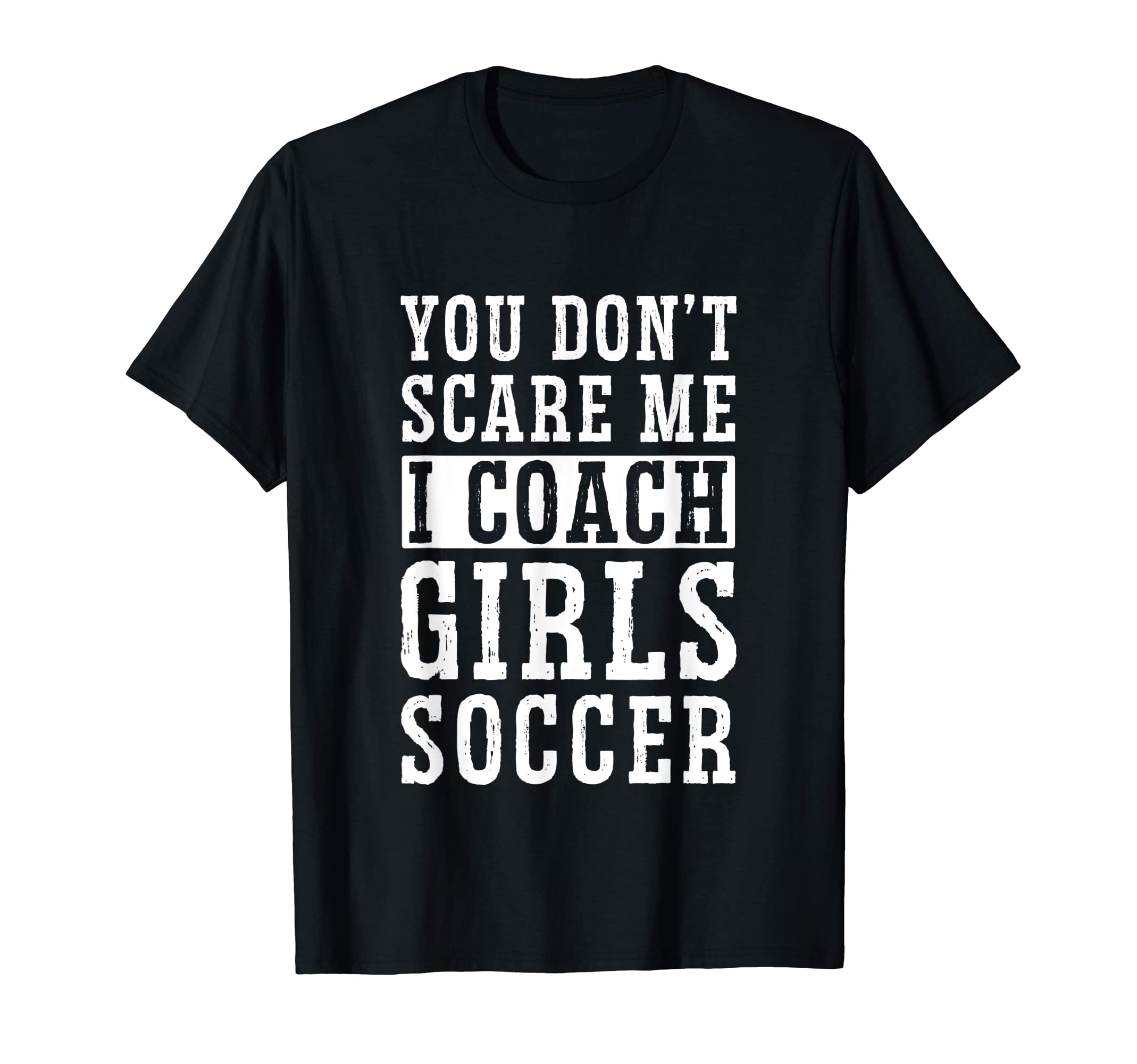 Mens Funny Soccer Coach You Dont T-Shirt - Aesthetic Graphic Men Women - T-Shirt, Sweatshirt, Hoodie
