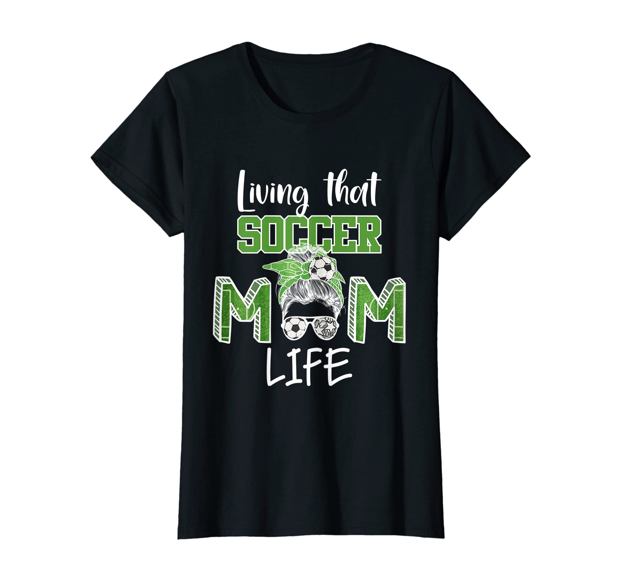 Womens Living That Soccer Mom Life T-Shirt - Fun Novelty Design for Adults - T-Shirt, Sweatshirt, Hoodie