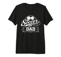 Soccer Dad Family Matching Tri Blend T-Shirt - Unique Graphic for Adults - T-Shirt, Sweatshirt, Hoodie