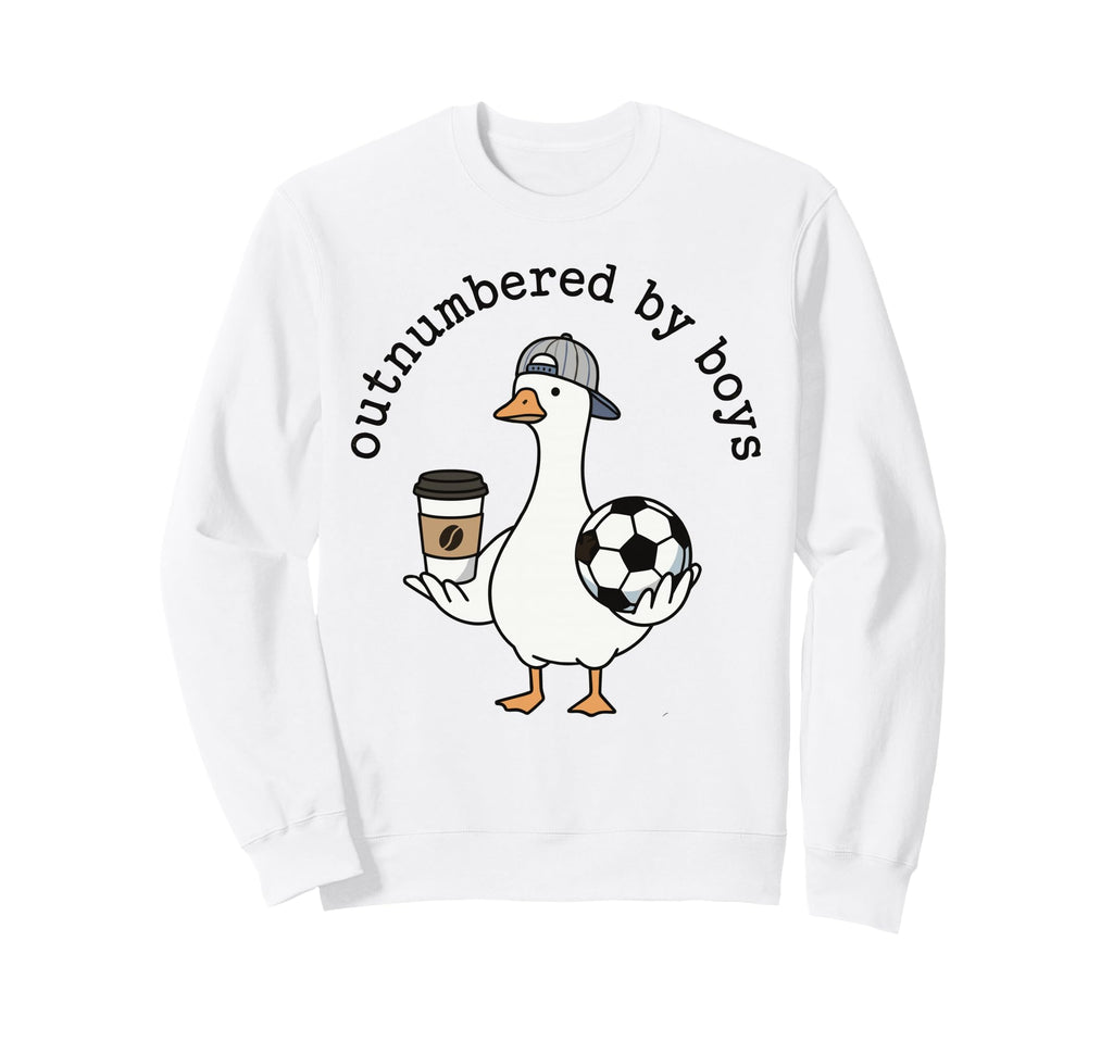 Mom Outnumbered Funny Soccer Goose Mama Sweatshirt - Graphic Print Unisex - T-Shirt, Sweatshirt, Hoodie