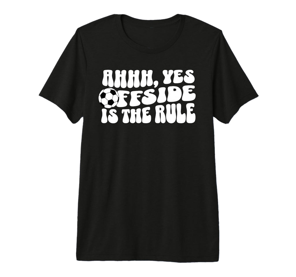 Soccer Mom Offside Ahhh Yes Offside T-Shirt - Unique Graphic for Adults - T-Shirt, Sweatshirt, Hoodie