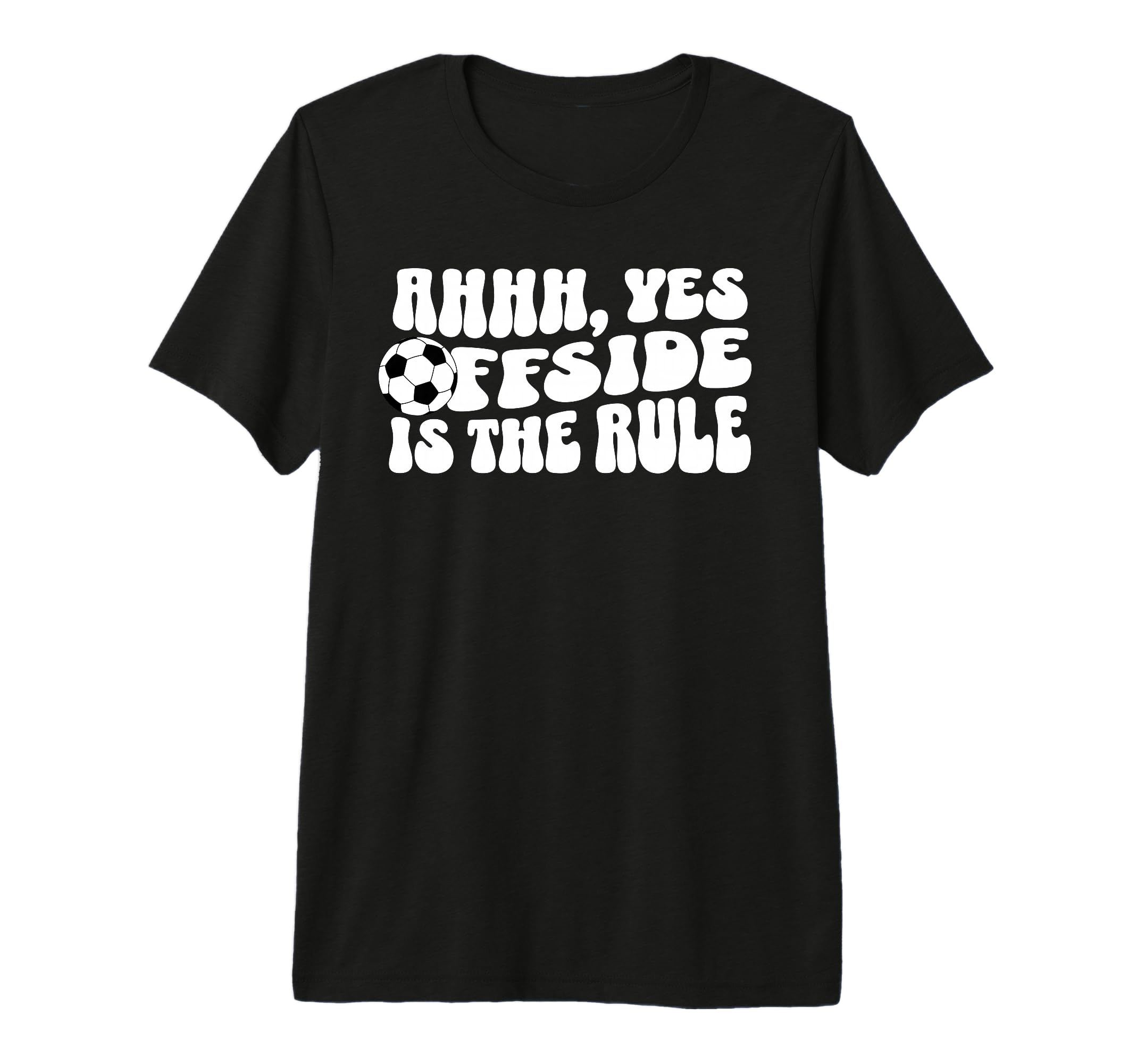 Soccer Mom Offside Ahhh Yes Offside T-Shirt - Unique Graphic for Adults - T-Shirt, Sweatshirt, Hoodie