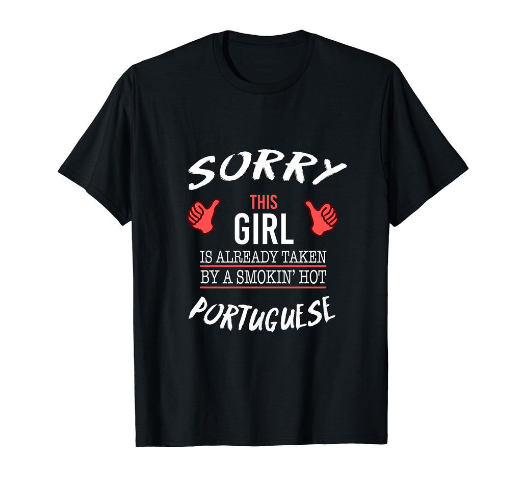 Sorry This Taken Hot Funny T-Shirt - Custom Art Print for Adults - T-Shirt, Sweatshirt, Hoodie