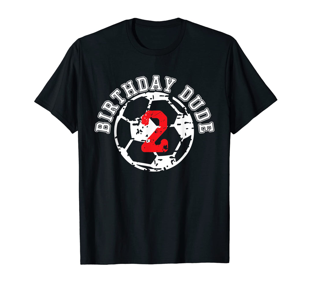 2 Year Old 2Nd Birthday Dude Soccer T-Shirt - Minimalist Print Men Women - T-Shirt, Sweatshirt, Hoodie