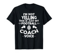 Im Not Yelling This Is Just My T-Shirt - Fun Novelty Design Unisex - T-Shirt, Sweatshirt, Hoodie