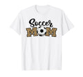 Soccer Mom Leopard Soccer Ball Sports T-Shirt - Trendy Graphic Men Women - T-Shirt, Sweatshirt, Hoodie