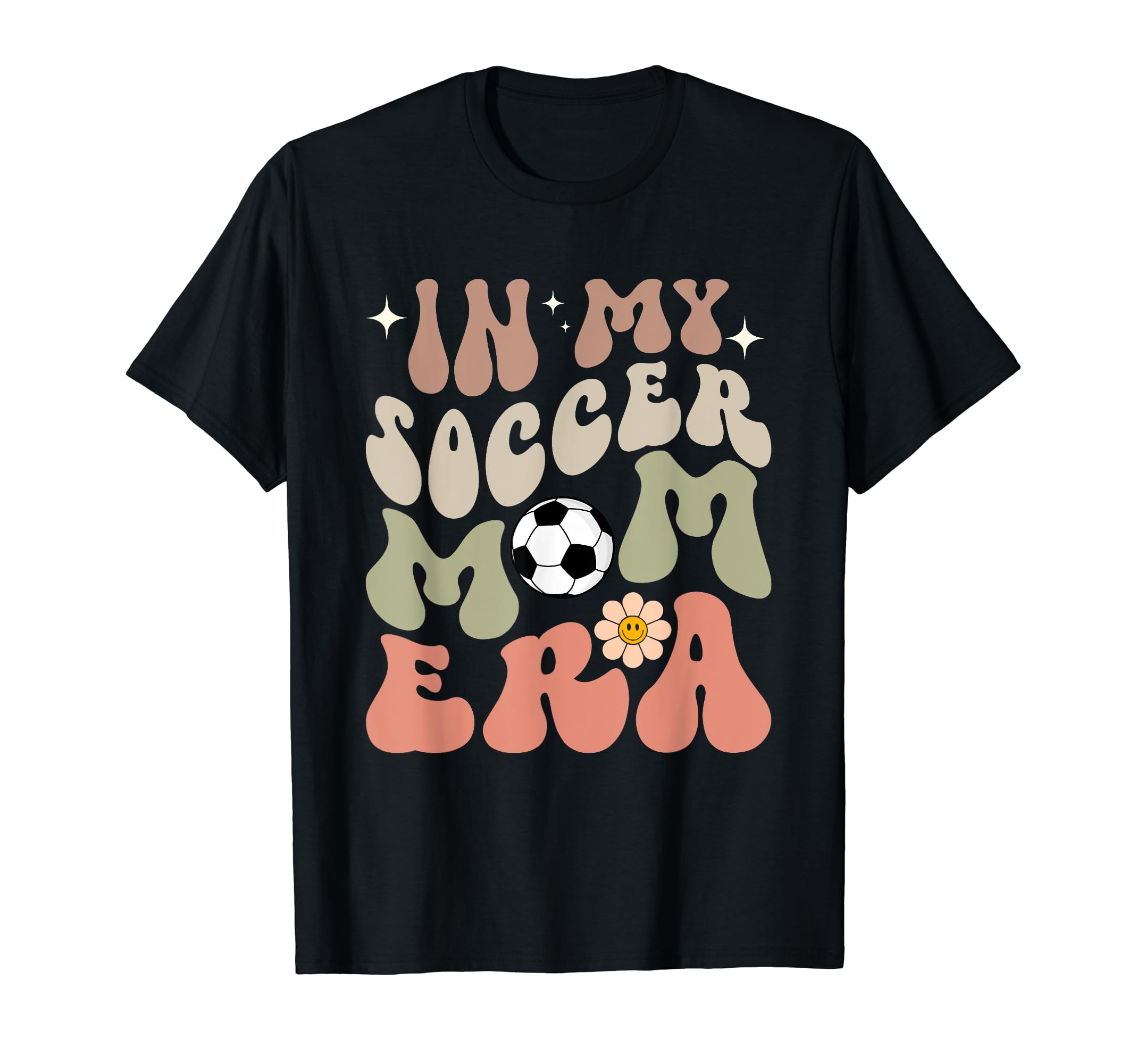 My Soccer Mom Era Groovy Mom Life T-Shirt - Minimalist Print Unisex - T-Shirt, Sweatshirt, Hoodie