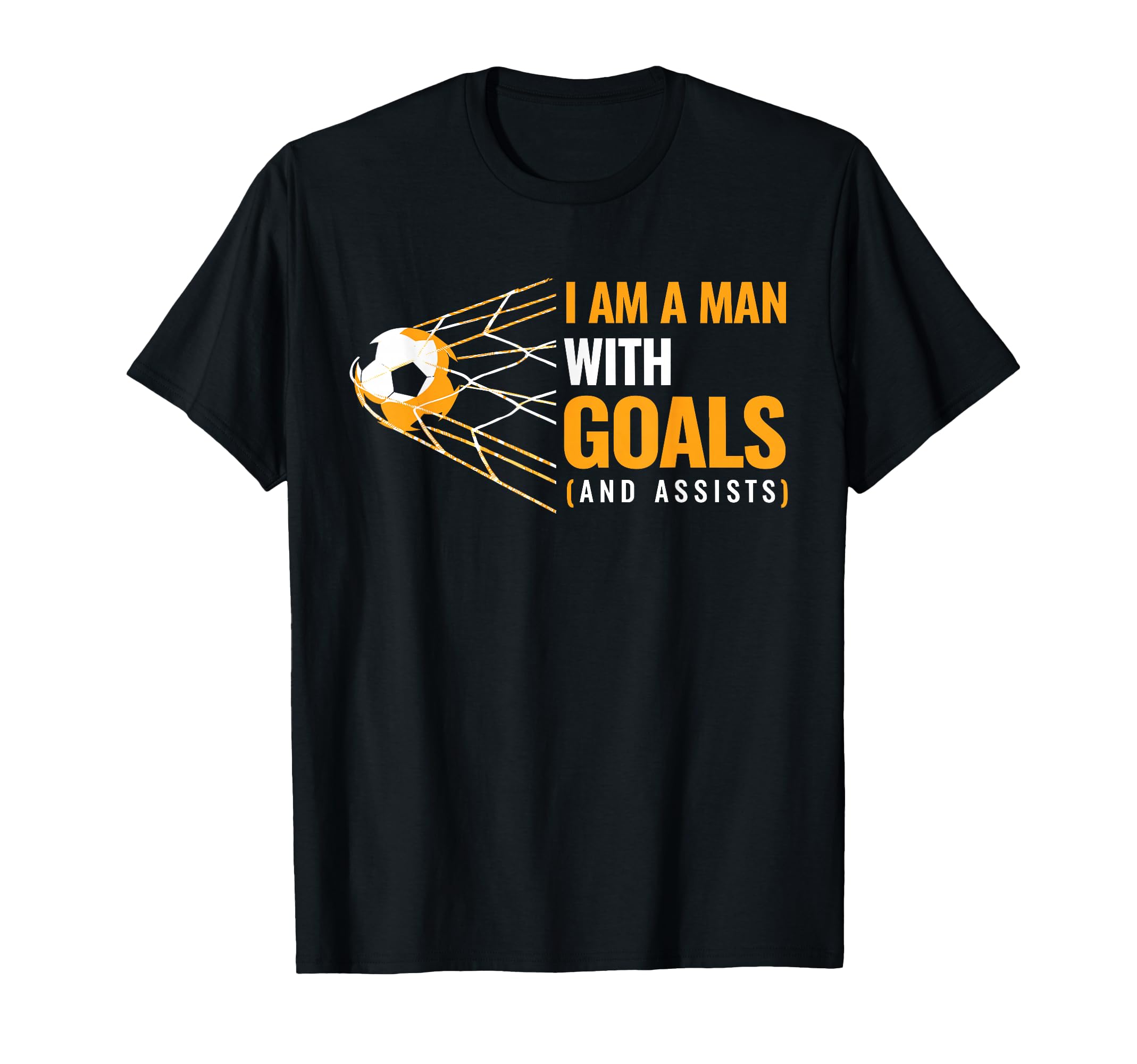 Mens Motivational Goals I Am Goals T-Shirt - Unique Graphic for Adults - T-Shirt, Sweatshirt, Hoodie
