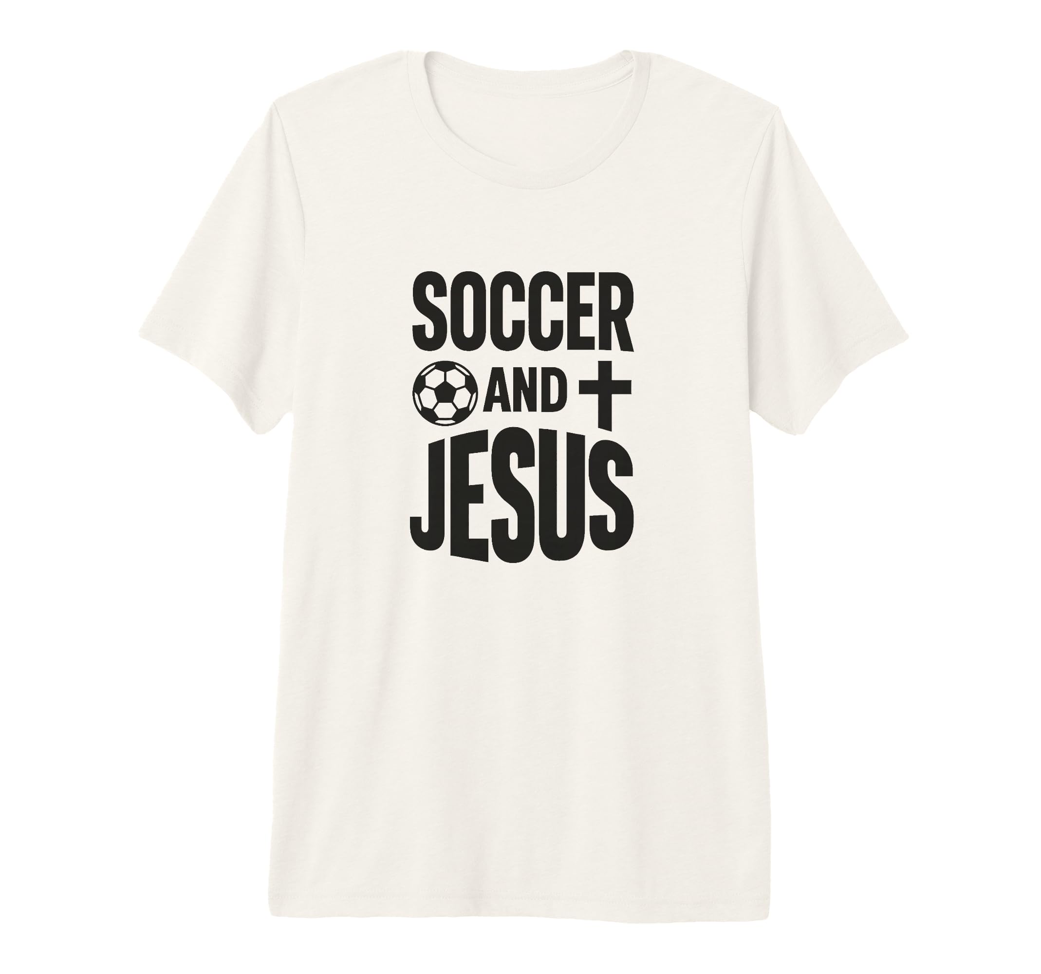 Soccer And Jesus Christian Tri T-Shirt - Casual Everyday Wear Men Women - T-Shirt, Sweatshirt, Hoodie