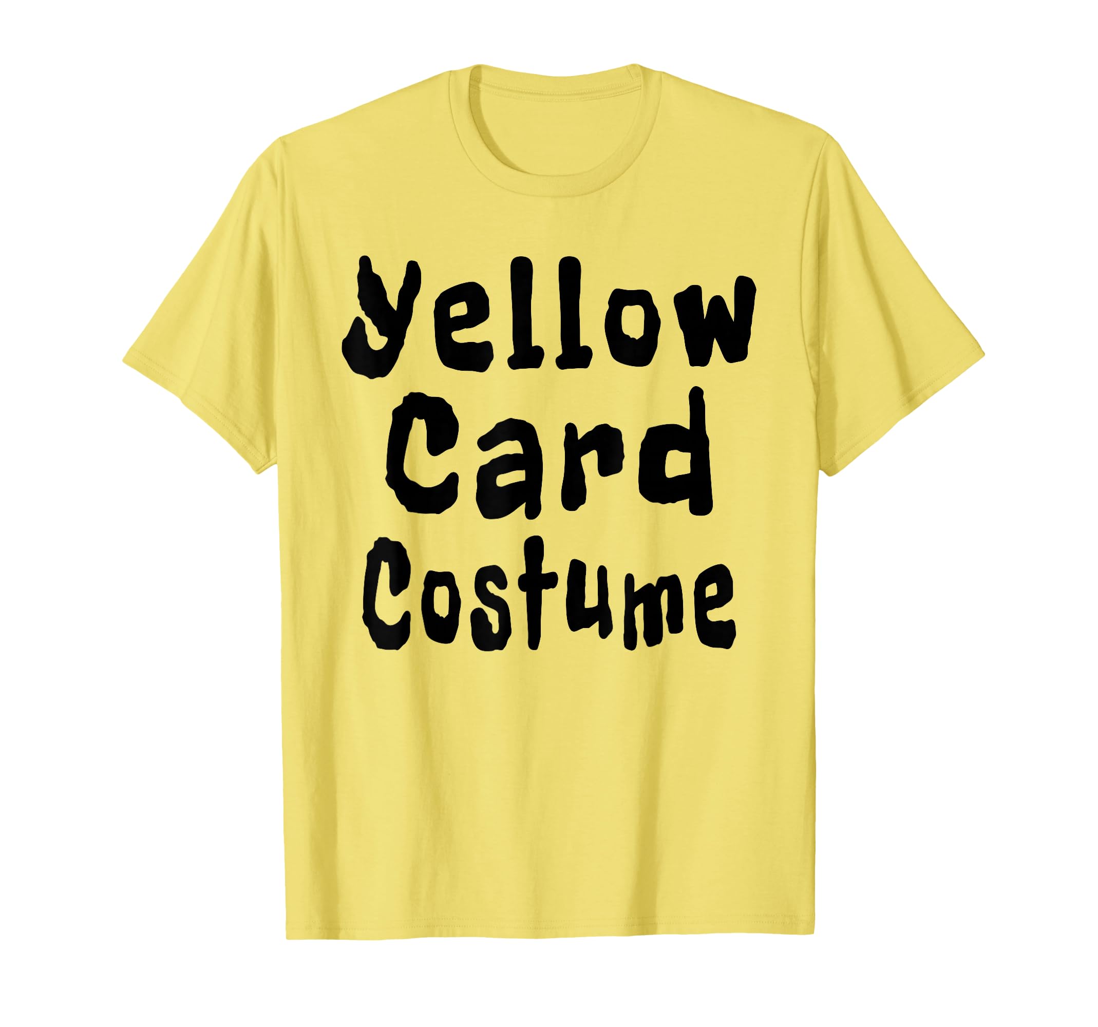 Yellow Card Costume Football Soccer T-Shirt - Novelty Apparel Men Women - T-Shirt, Sweatshirt, Hoodie