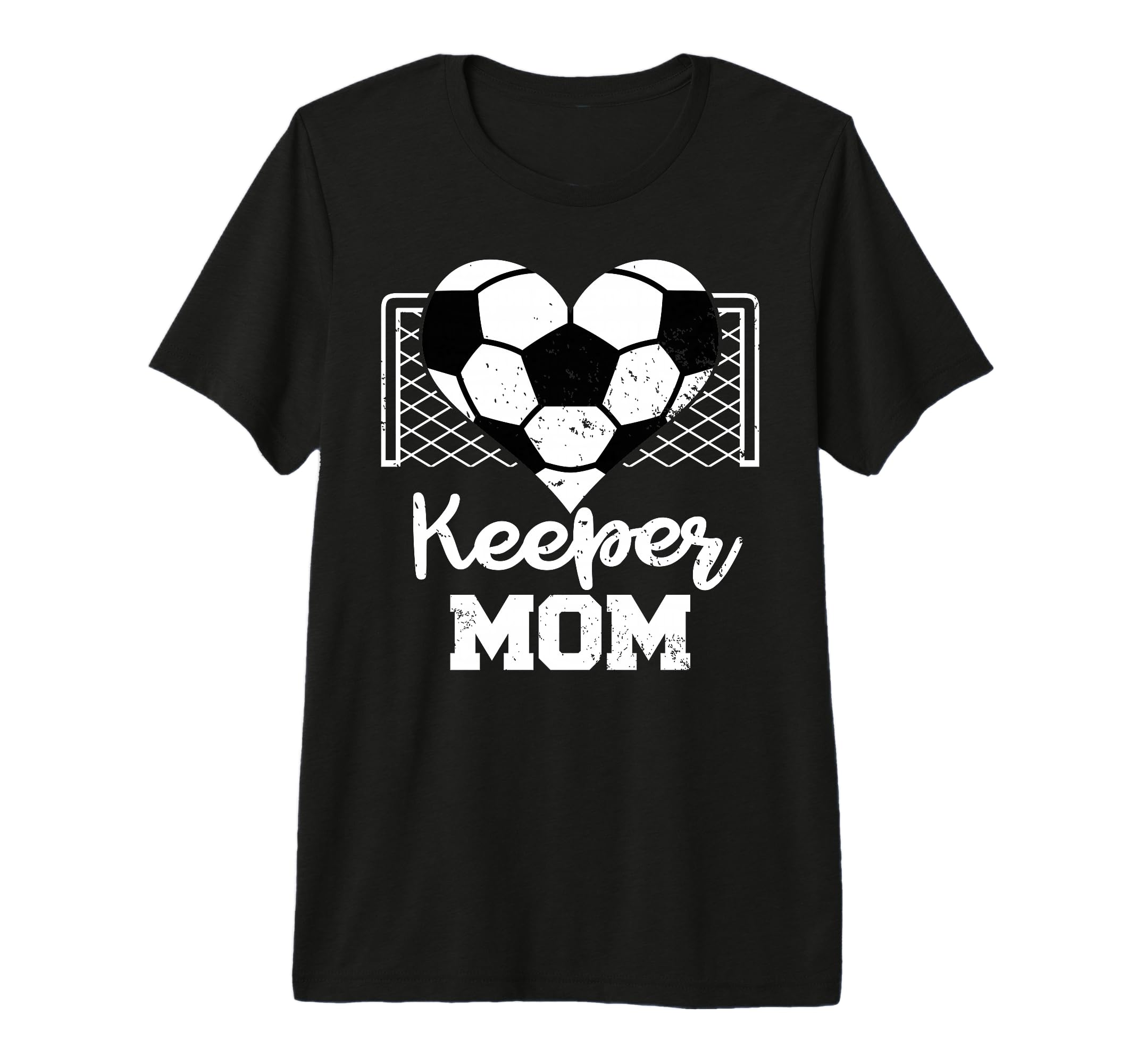 Keeper Mom Funny Soccer T-Shirt - Casual Everyday Wear Men Women - T-Shirt, Sweatshirt, Hoodie