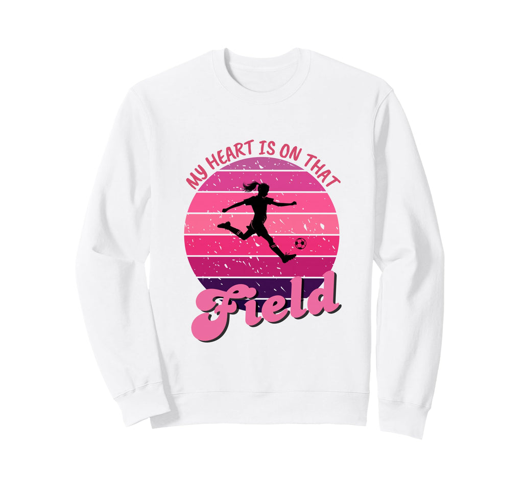 Soccer Mom My Heart Is That Field Sweatshirt - Unique Graphic for Adults - T-Shirt, Sweatshirt, Hoodie