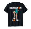 Basketball Mom I Do It All Soccer T-Shirt - Minimalist Print for Adults - T-Shirt, Sweatshirt, Hoodie
