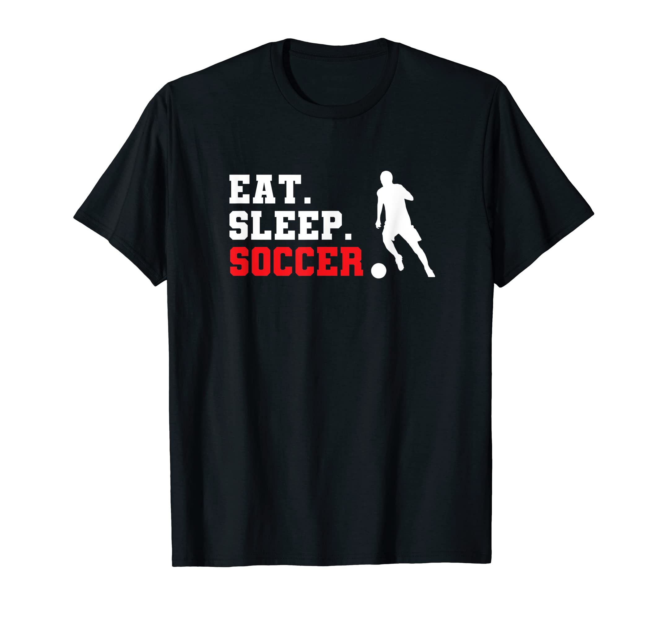 Eat Sleep Soccer T-Shirt - Aesthetic Graphic Men Women - T-Shirt, Sweatshirt, Hoodie