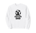 Soccer Dad Silhouette Proud Sports Sweatshirt - Streetwear Style Men Women - T-Shirt, Sweatshirt, Hoodie
