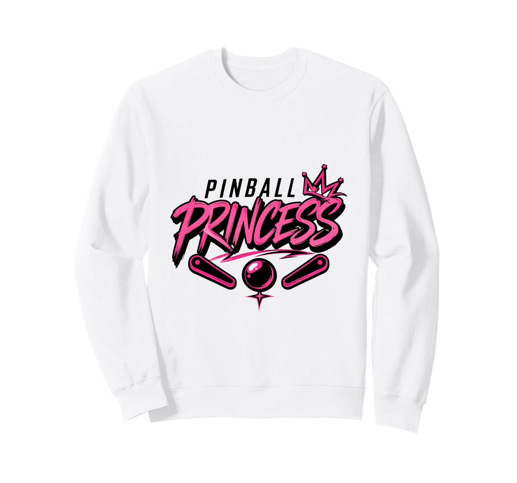 Pinball Princess Machines Funny Arcade Sweatshirt - Trendy Graphic Unisex - T-Shirt, Sweatshirt, Hoodie
