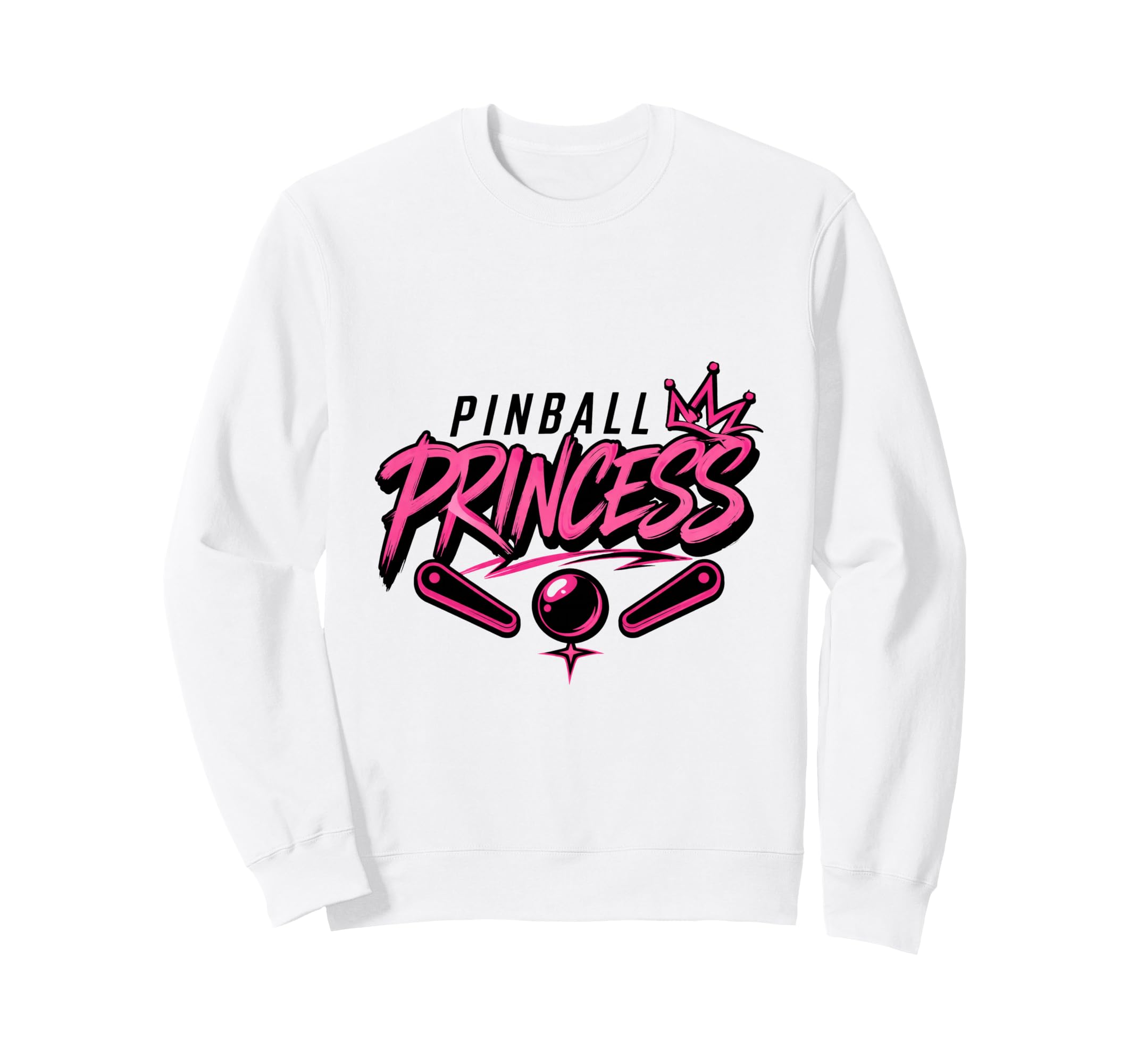 Pinball Princess Machines Funny Arcade Sweatshirt - Trendy Graphic Unisex - T-Shirt, Sweatshirt, Hoodie