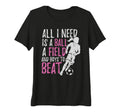 Funny Soccer All I Need Is Play Tri T-Shirt - Streetwear Style for Adults - T-Shirt, Sweatshirt, Hoodie