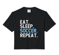 Eat Sleep Soccer Repeat Soccer Player Coach T-Shirt - Graphic Print Unisex - T-Shirt, Sweatshirt, Hoodie