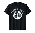Thats My 24 Soccer Ball Player Mom Or T-Shirt - Graphic Print for Adults - T-Shirt, Sweatshirt, Hoodie