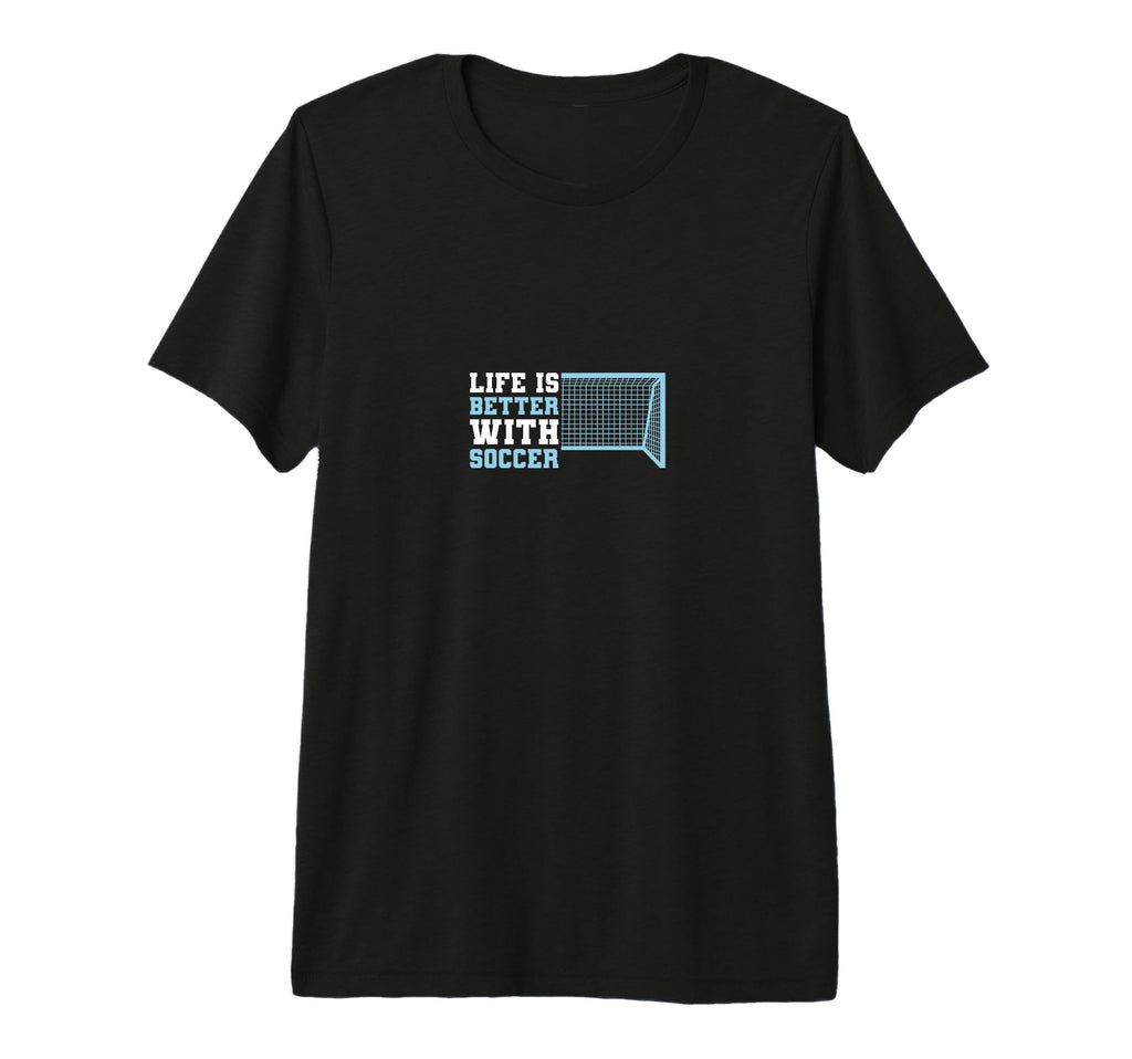 Better Soccer Funny Sport Tri Blend T-Shirt - Streetwear Style Unisex - T-Shirt, Sweatshirt, Hoodie
