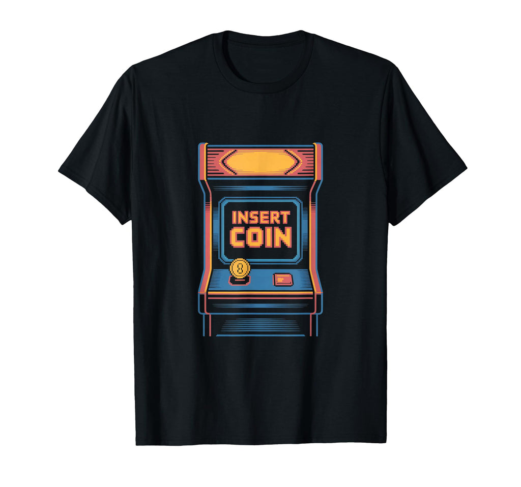 Insert Coin Arcade Cabinet Gaming T-Shirt - Fun Novelty Design Unisex - T-Shirt, Sweatshirt, Hoodie