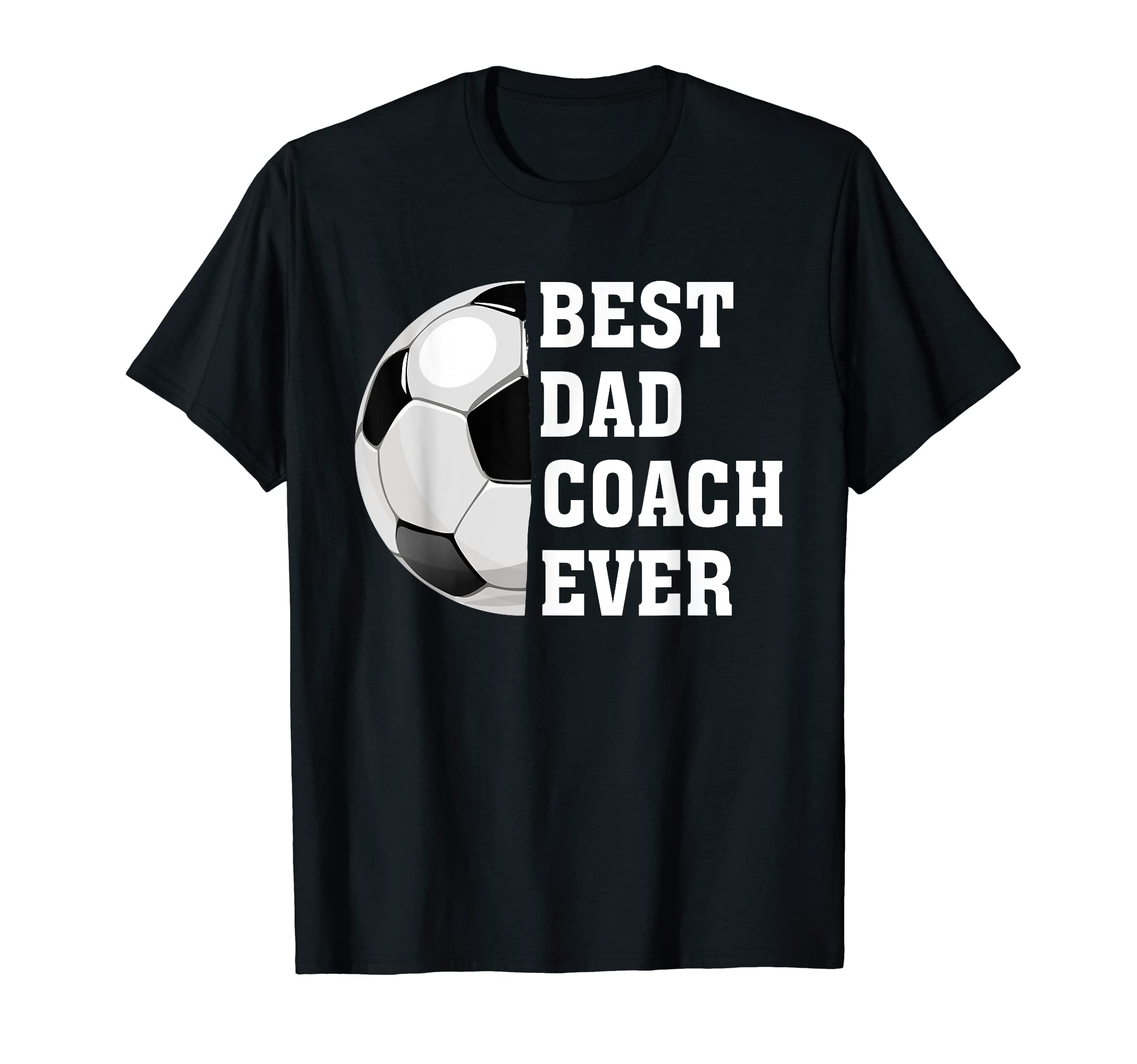Mens Best Dad Coach Ever Funny T-Shirt - Minimalist Print for Adults - T-Shirt, Sweatshirt, Hoodie
