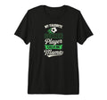 My Favorite Soccer Player Calls Me Mama T-Shirt - Unique Graphic Men Women - T-Shirt, Sweatshirt, Hoodie