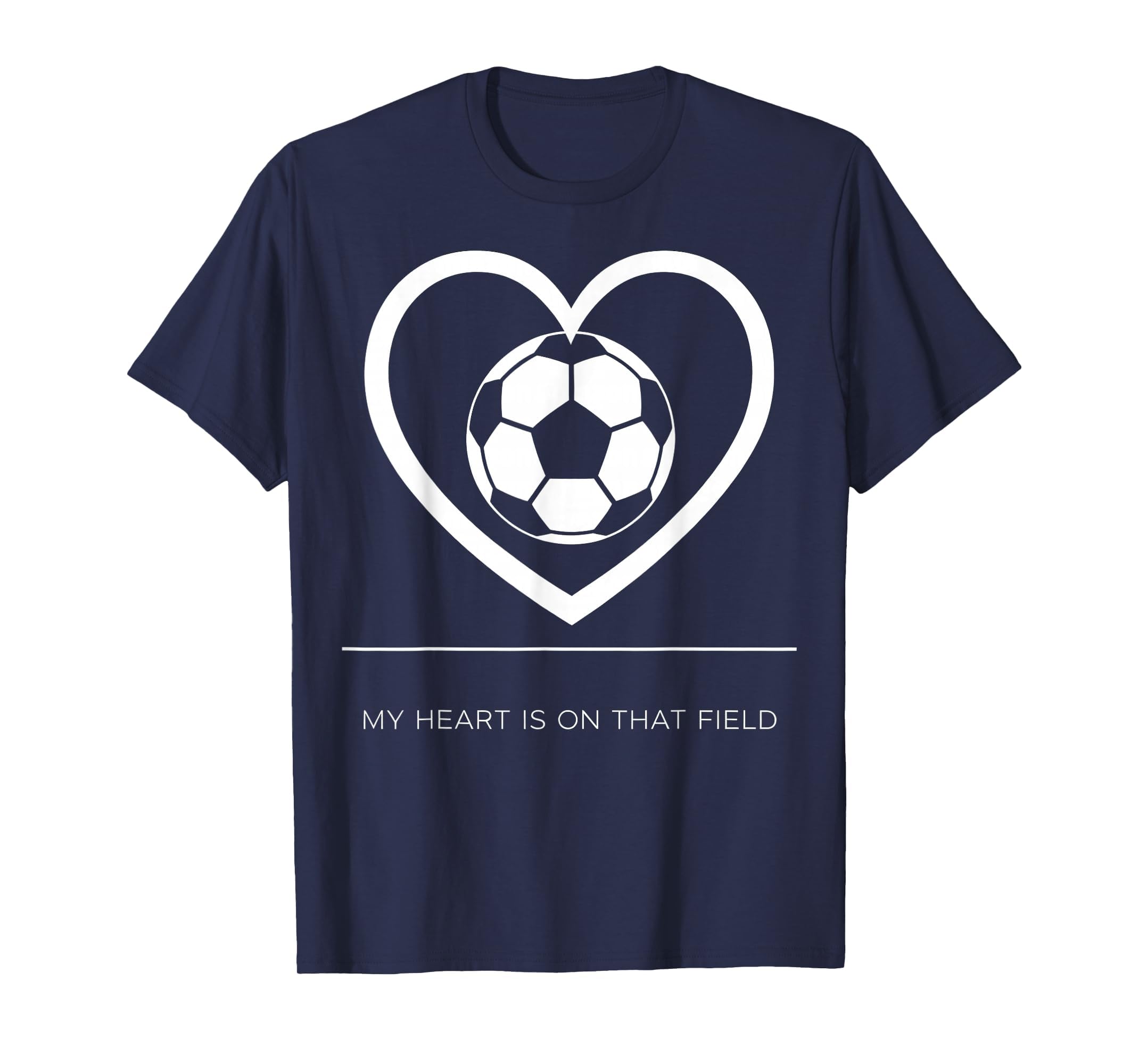 My Heart Is That Field Soccer Mom T-Shirt - Streetwear Style Unisex - T-Shirt, Sweatshirt, Hoodie