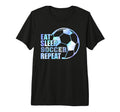 Eat Sleep Soccer Repeat Sport Soccer T-Shirt - Graphic Print for Adults - T-Shirt, Sweatshirt, Hoodie