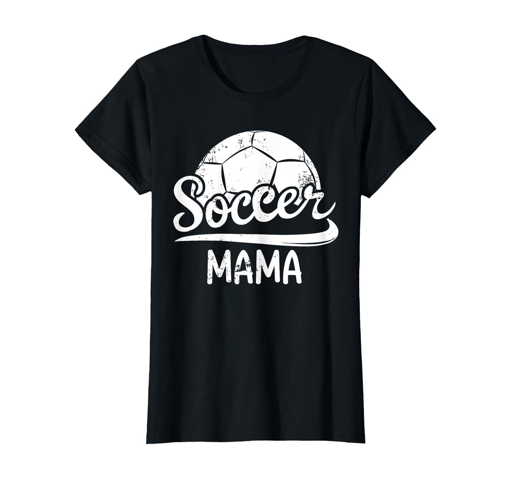 Womens Soccer Mama Soccer Player T-Shirt - Fun Novelty Design for Adults - T-Shirt, Sweatshirt, Hoodie