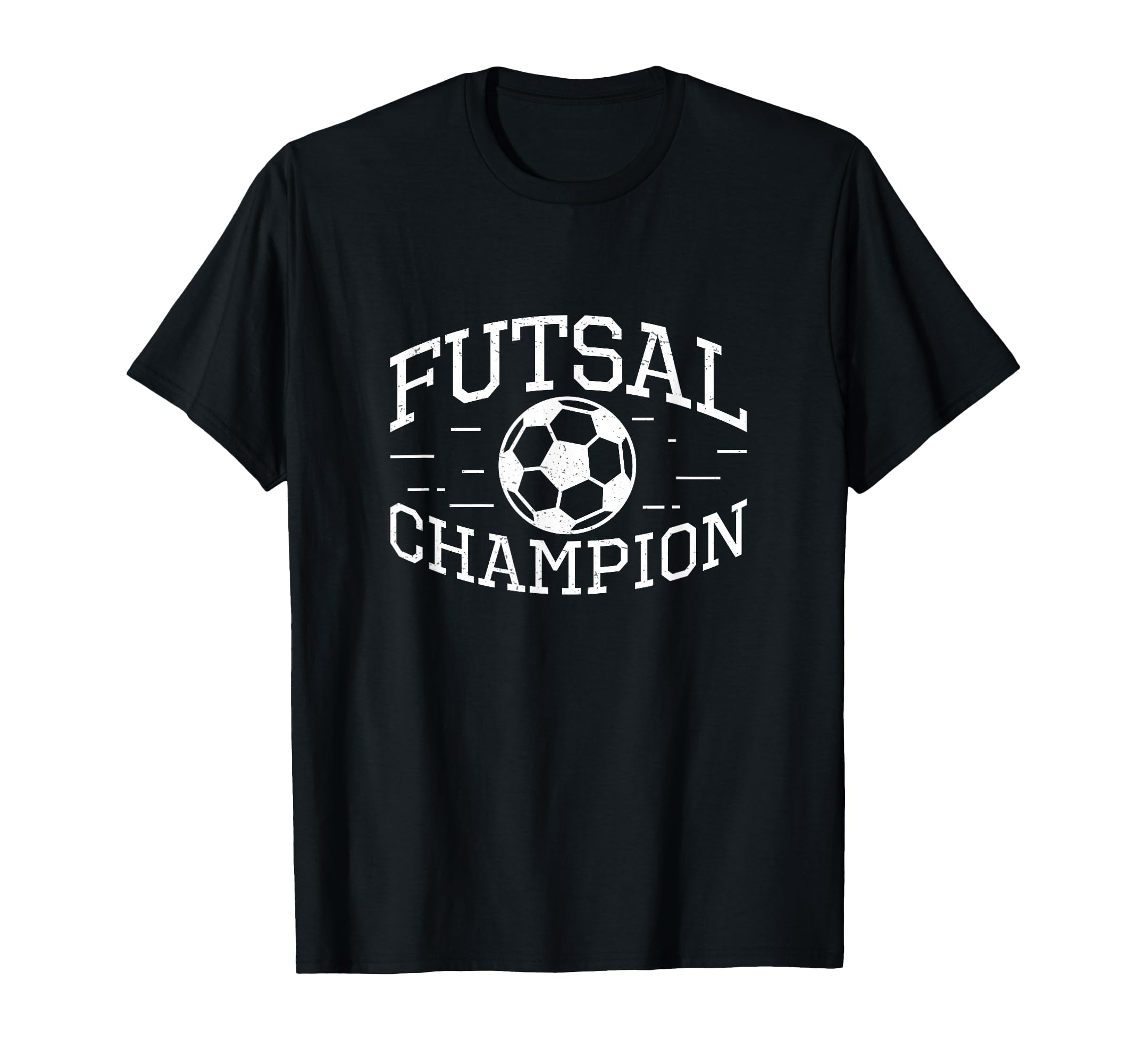 Futsal Champion Funny Futsal Game T-Shirt - Streetwear Style for Adults - T-Shirt, Sweatshirt, Hoodie