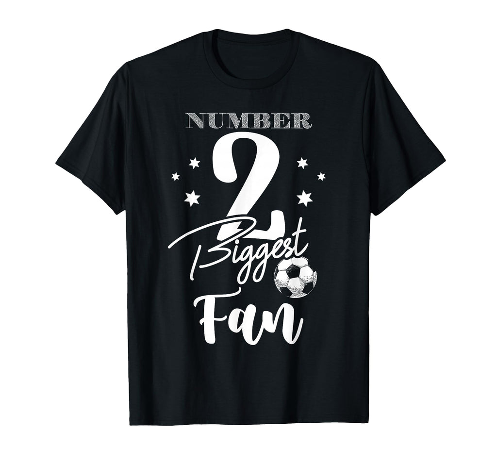 Number 2 Biggest Fan Soccer Player T-Shirt - Graphic Print Men Women - T-Shirt, Sweatshirt, Hoodie