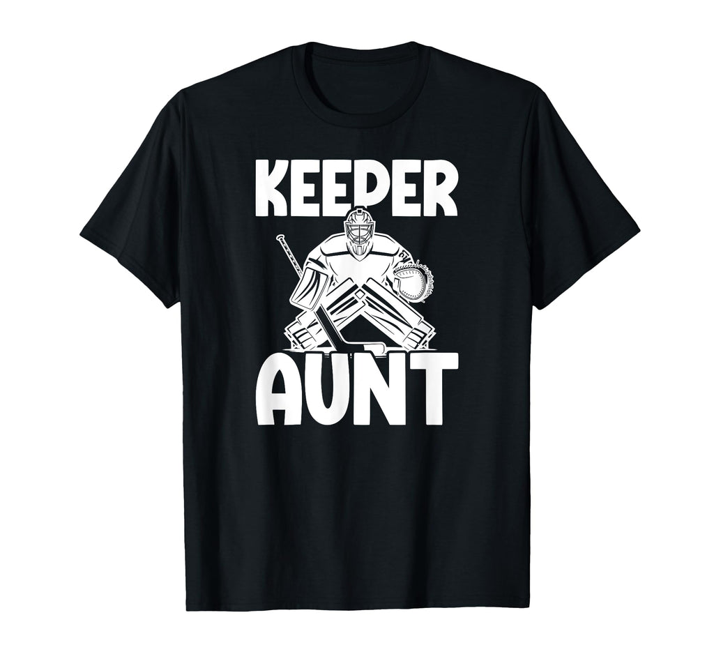 Ice Hockey Keeper Aunt Hockey Goalie T-Shirt - Trendy Graphic for Adults - T-Shirt, Sweatshirt, Hoodie