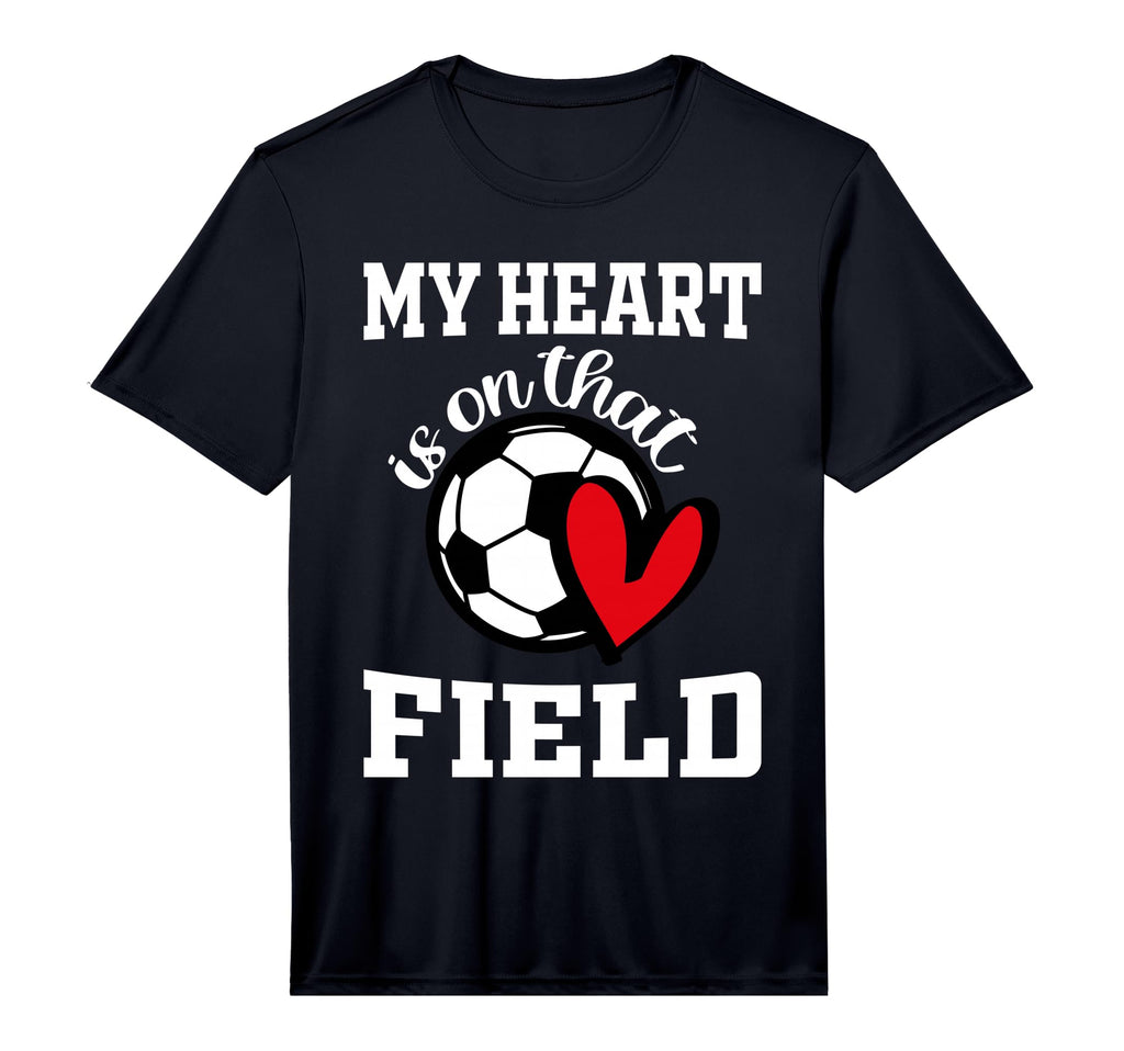 My Heart Is That Field Soccer Players T-Shirt - Unique Graphic for Adults - T-Shirt, Sweatshirt, Hoodie