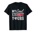 My Goal Is To Deny Yours Soccer T-Shirt - Minimalist Print Men Women - T-Shirt, Sweatshirt, Hoodie