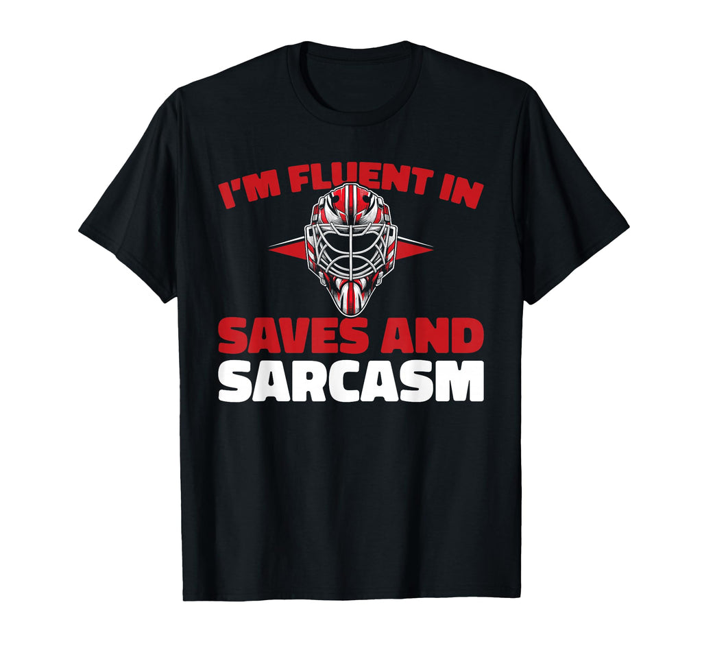 Hockey Goalkeeper Ice Hockey Goalie T-Shirt - Novelty Apparel Unisex - T-Shirt, Sweatshirt, Hoodie