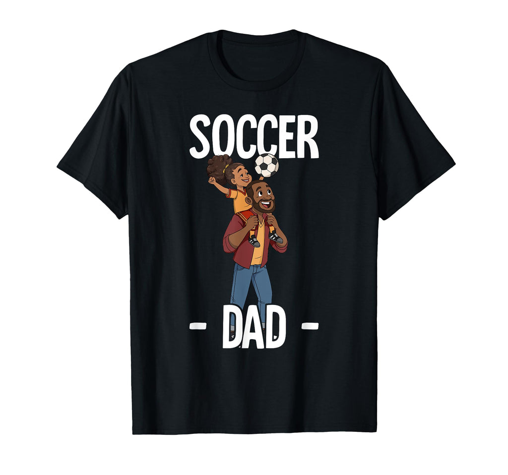 Soccer Dad T-Shirt - Trendy Graphic for Adults - T-Shirt, Sweatshirt, Hoodie