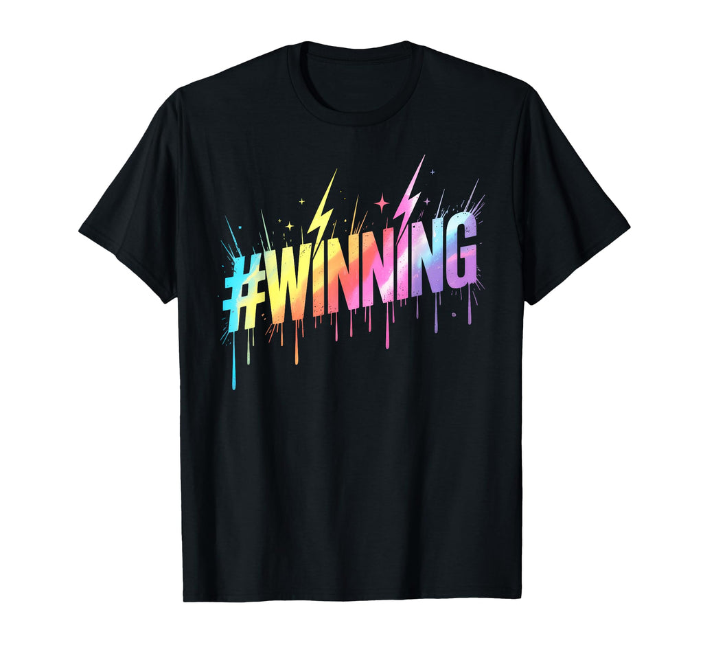Lets Go Winning All We Do Win T-Shirt - Novelty Apparel for Adults - T-Shirt, Sweatshirt, Hoodie