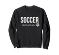 Soccer Mom Proud Soccer Mama Soccer Sweatshirt - Graphic Print Men Women - T-Shirt, Sweatshirt, Hoodie