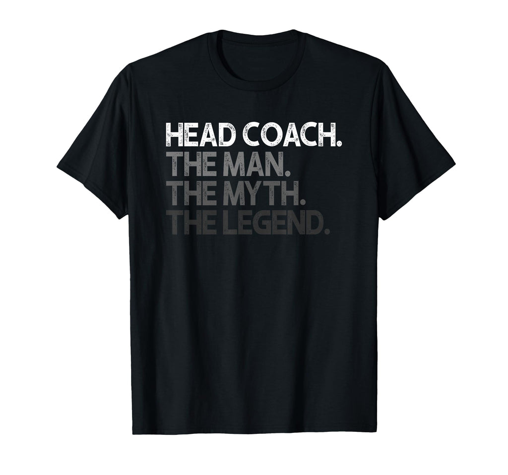 Head Coach Myth Legend T-Shirt - Streetwear Style for Adults - T-Shirt, Sweatshirt, Hoodie