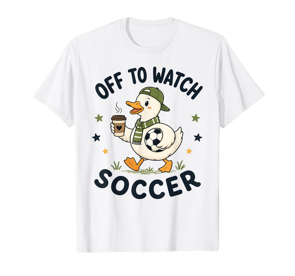 Off To Watch Soccer Mom Goose T-Shirt - Minimalist Print Men Women - T-Shirt, Sweatshirt, Hoodie
