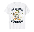 Off To Watch Soccer Mom Goose T-Shirt - Minimalist Print Men Women - T-Shirt, Sweatshirt, Hoodie