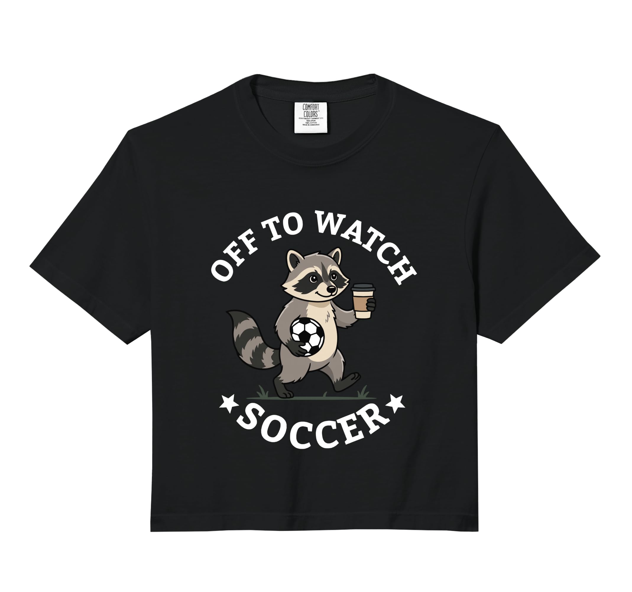 Off To Watch Soccer Mom Funny Raccoon Hoodie - Trendy Graphic Men Women - T-Shirt, Sweatshirt, Hoodie