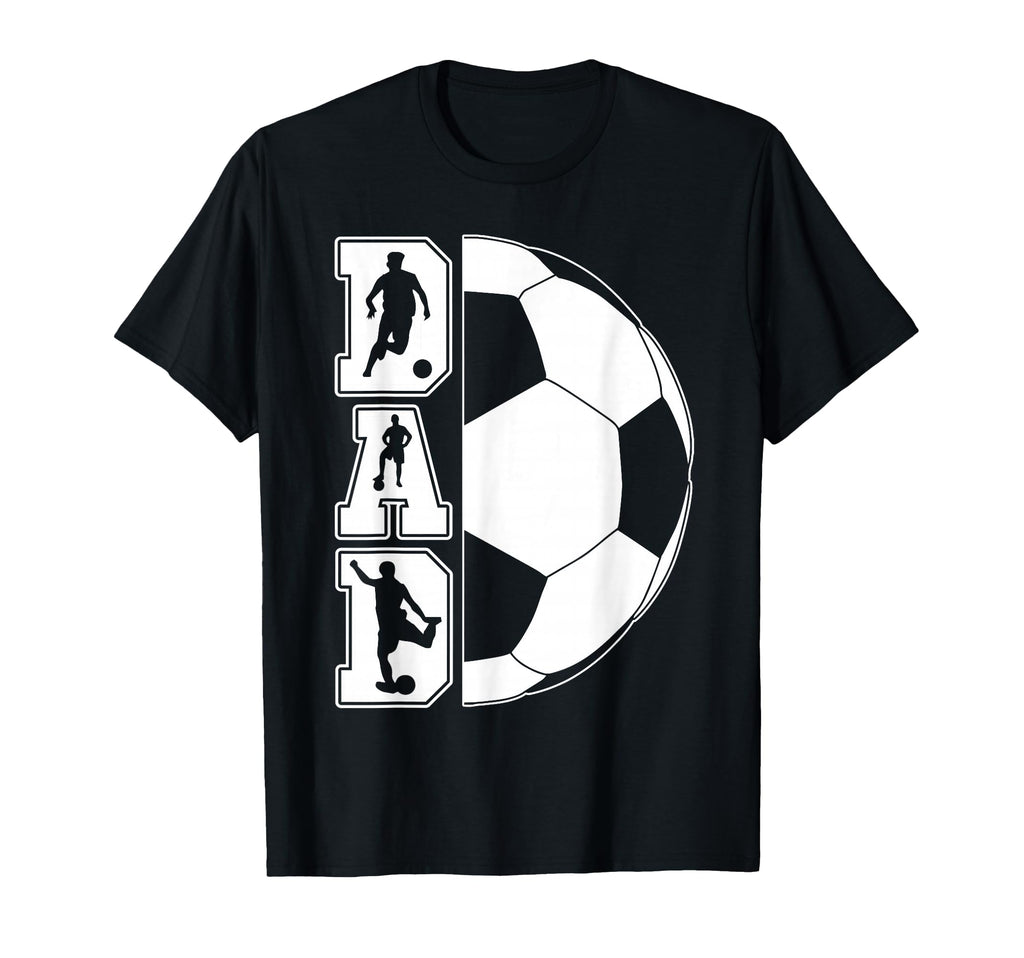 Soccer Dad Funny Fathers Day T-Shirt - Fun Novelty Design for Adults - T-Shirt, Sweatshirt, Hoodie