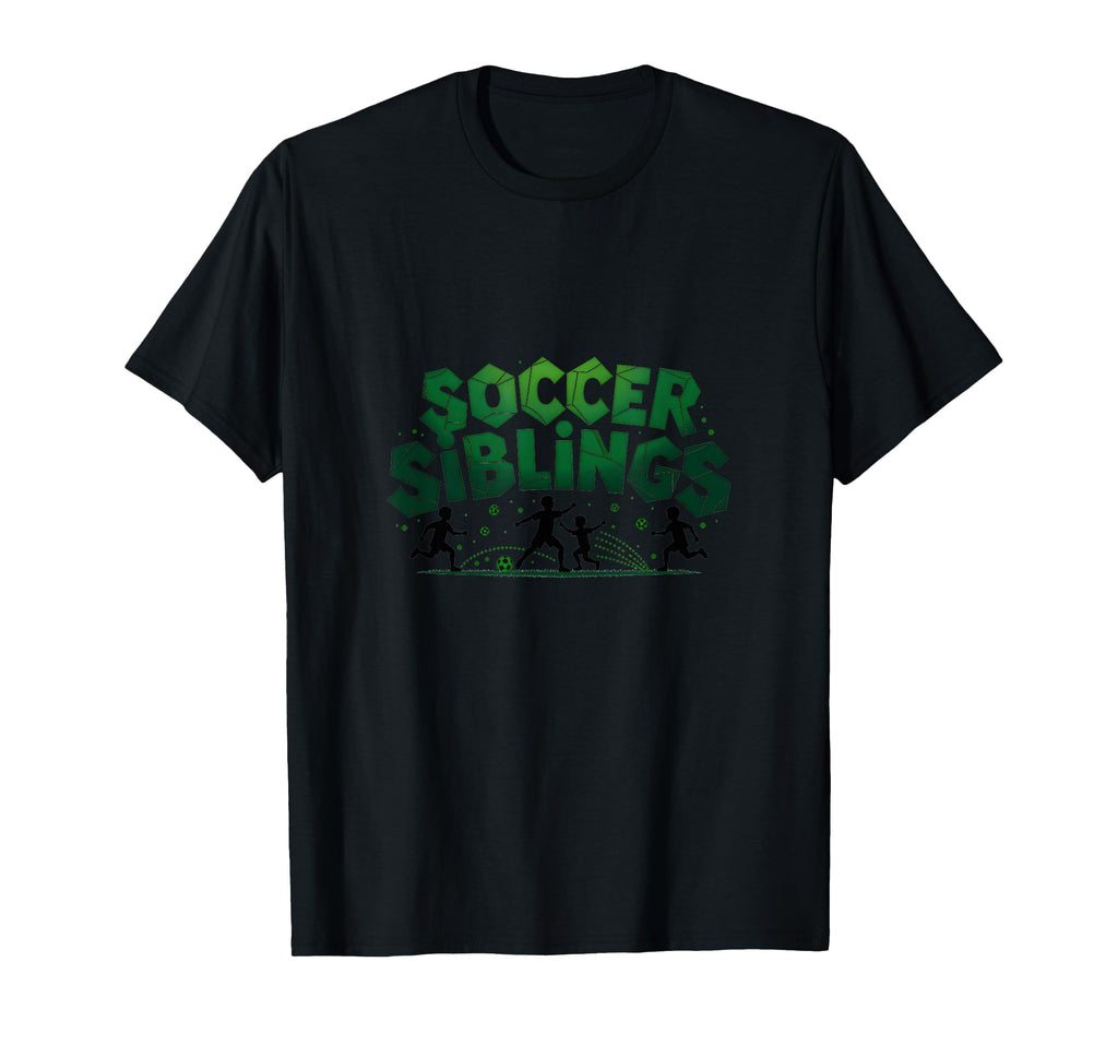 Soccer Siblings Family Teamwork Soccer T-Shirt - Trendy Graphic Men Women - T-Shirt, Sweatshirt, Hoodie