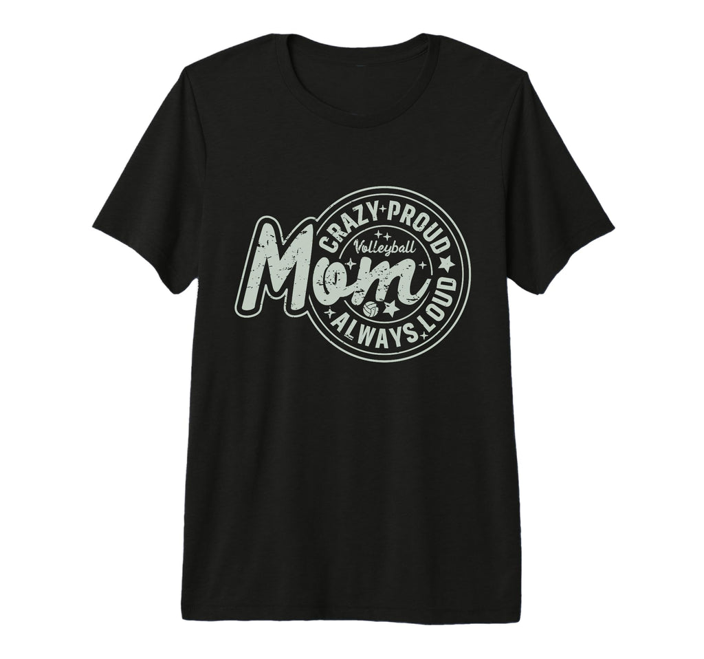 Volleyball Mom Coach Busy Raising T-Shirt - Casual Everyday Wear Unisex - T-Shirt, Sweatshirt, Hoodie