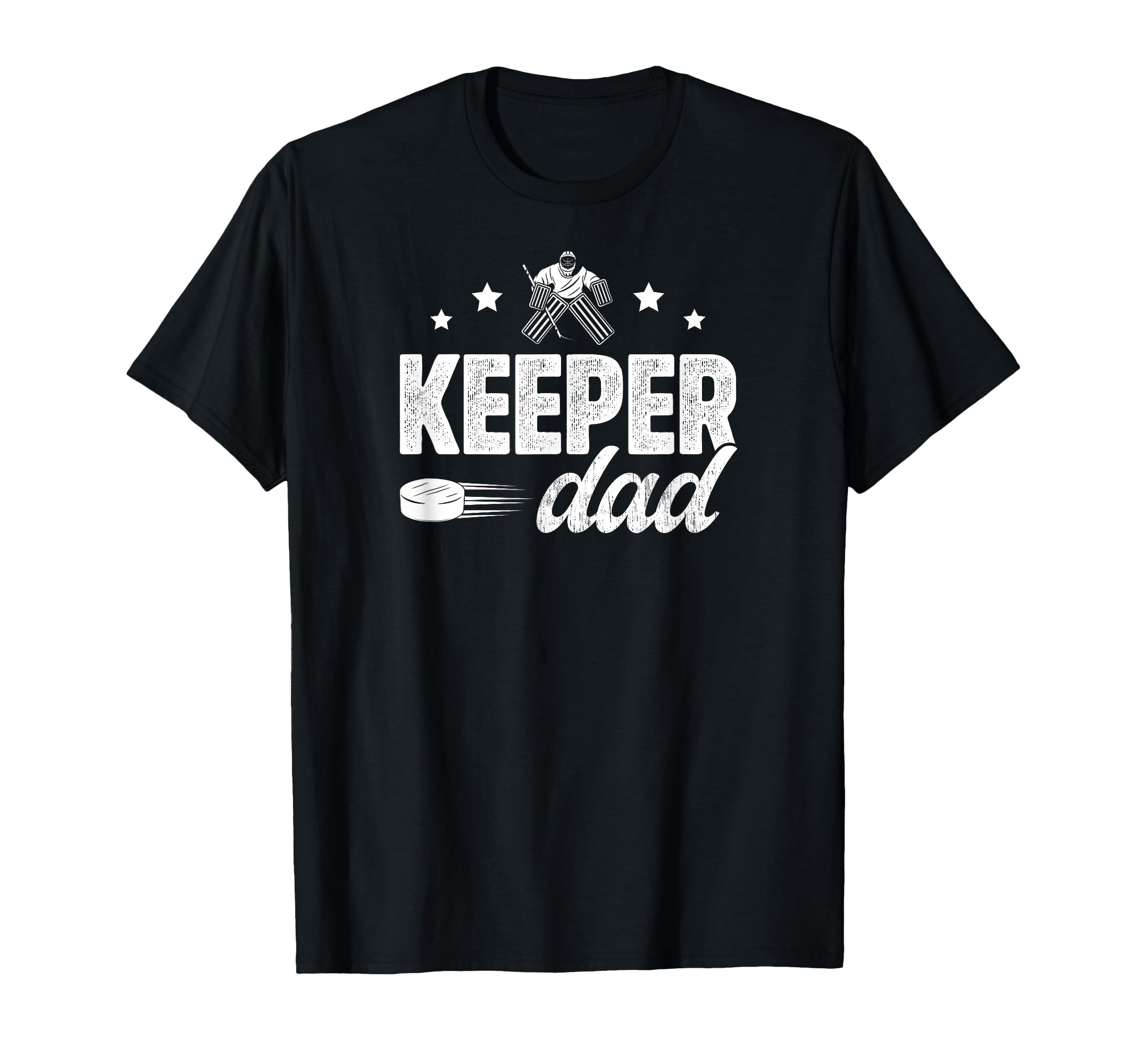 Ice Hockey Keeper Dad Hockey T-Shirt - Aesthetic Graphic Men Women - T-Shirt, Sweatshirt, Hoodie